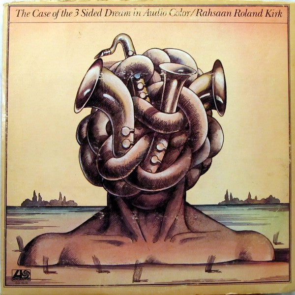 Roland Kirk - The Case Of The 3 Sided Dream In Audio Color (LP) [US] 1st (Very Good Plus (VG+))