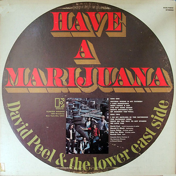 David Peel & The Lower East Side - Have A Marijuana (1968 STEREO)