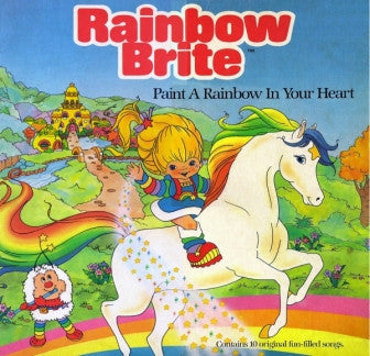 Rainbow Brite - Rainbow Brite - Paint A Rainbow In Your Heart (LP) [US] 1st