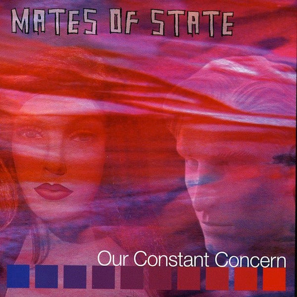 Mates Of State - Our Constant Concern (LP) [US] 1st (Very Good Plus (VG+))