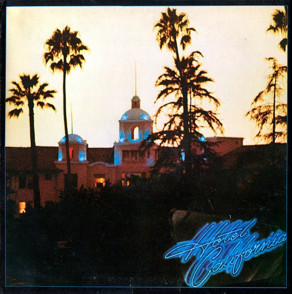 Eagles - Hotel California (LP) [US] 1st (Very Good Plus (VG+))