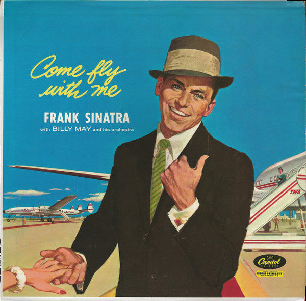 Frank Sinatra - Come Fly With Me (LP) [US] 1st (Very Good (VG))