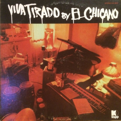 El Chicano - Viva Tirado (1970 US Press)