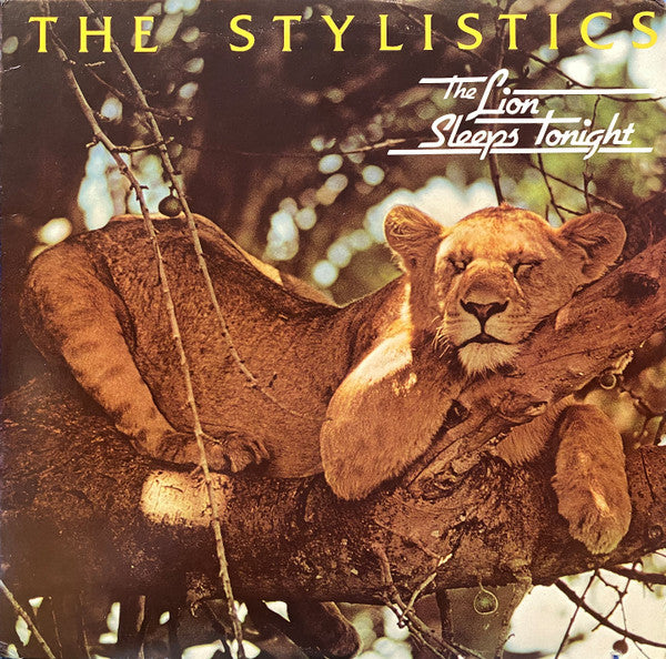 The Stylistics - The Lion Sleeps Tonight (1979 US Press)