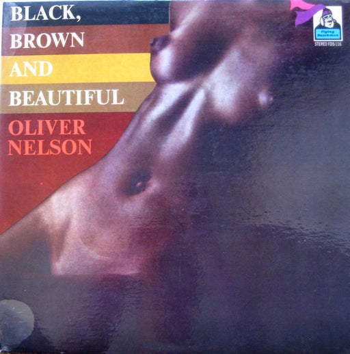 Oliver Nelson - Black, Brown And Beautiful (LP) [US] 1st (Very Good Plus (VG+))
