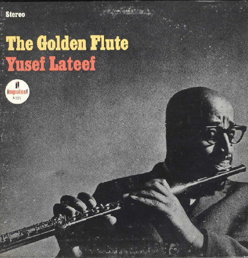Yusef Lateef - The Golden Flute (LP) [US] 1967 RP (Very Good Plus (VG+))