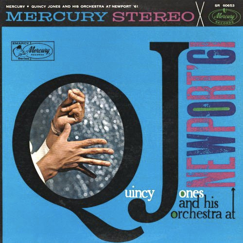 Quincy Jones And His Orchestra - At Newport '61 (1961 STEREO)