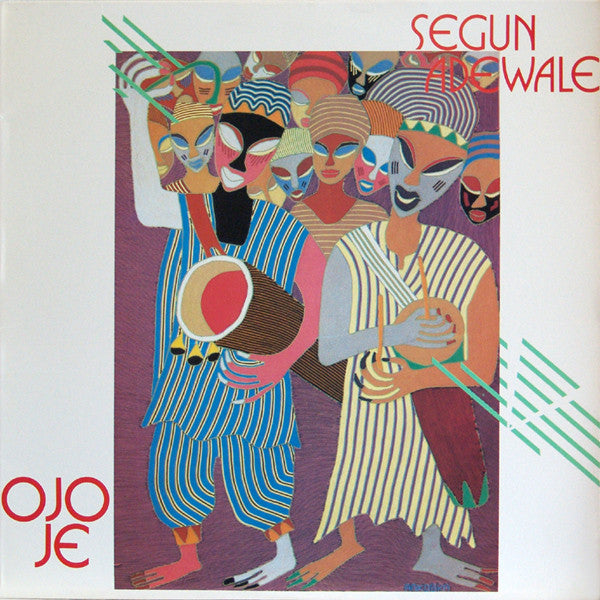 Segun Adewale - Ojo Je (LP) [US] 1986 RP (Very Good Plus (VG+))