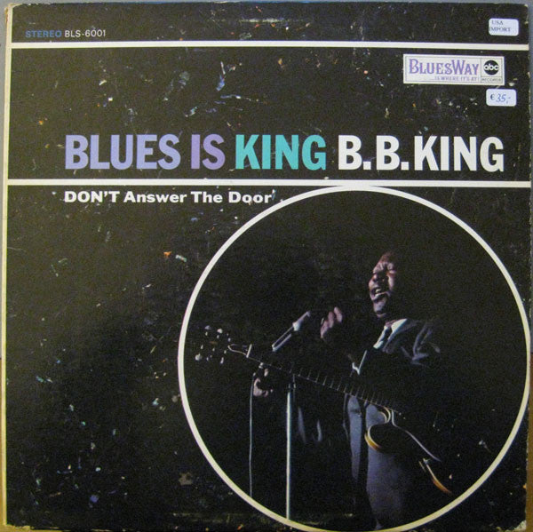 B.B. King - Blues Is King (LP) [US] 1st (Very Good (VG))