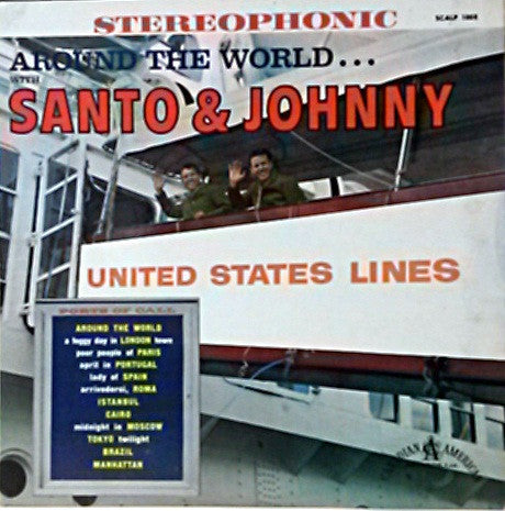 Santo & Johnny - Around The World With Santo & Johnny (1962 STEREO)