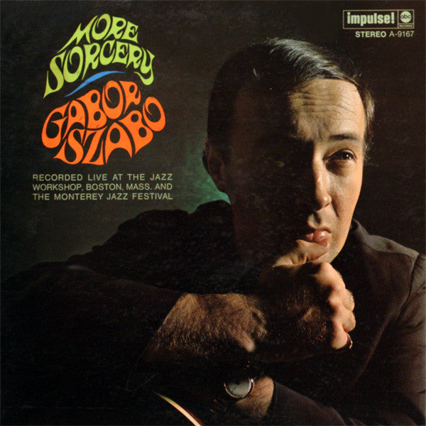 Gabor Szabo - More Sorcery (1967 STEREO)