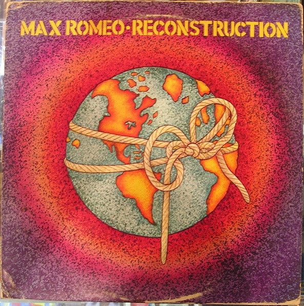 Max Romeo - Reconstruction (1977 US Press)