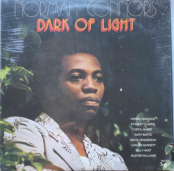 Norman Connors - Dark Of Light (1976 RE)