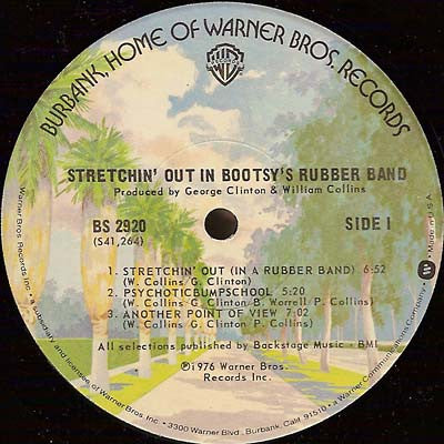 Stretchin' Out In Bootsy's Rubber Band (1976 US Press)