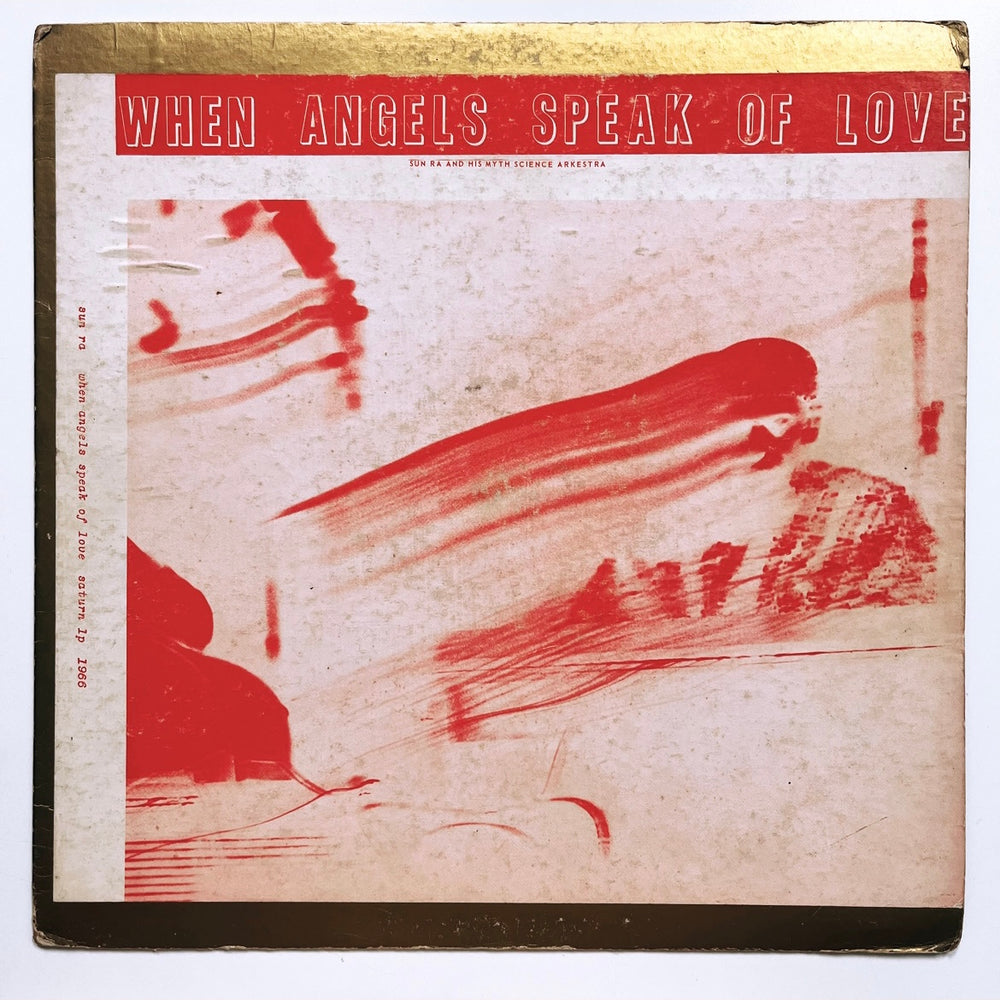 "When Angels Speak Of Love" 1966 Vintage Vinyl LP (Private Pressing)