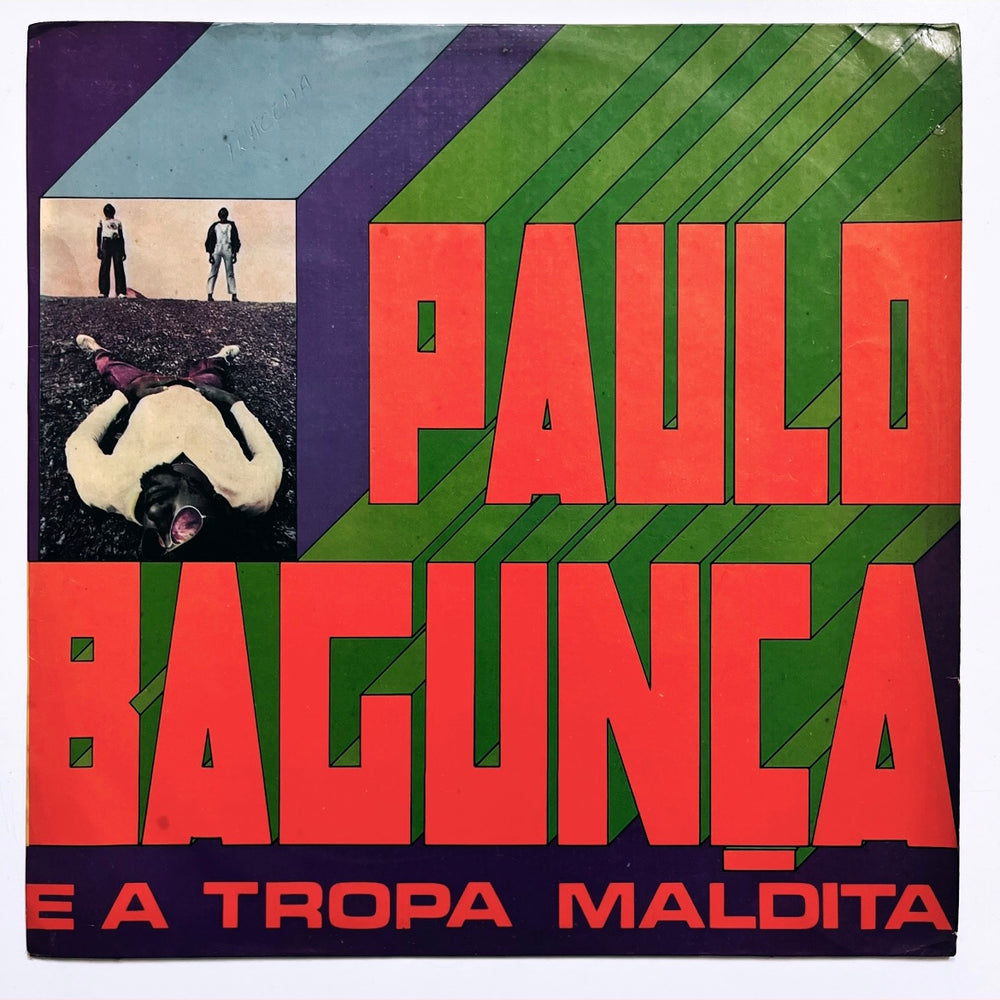 Paulo Bagunça E A Tropa Maldita (1st, Brazil)