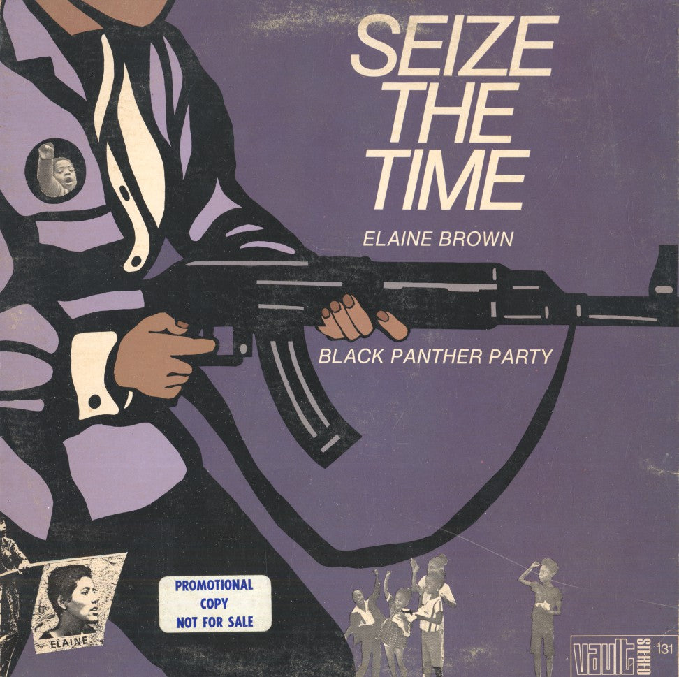 Seize The Time - Black Panther Party (PROMO)