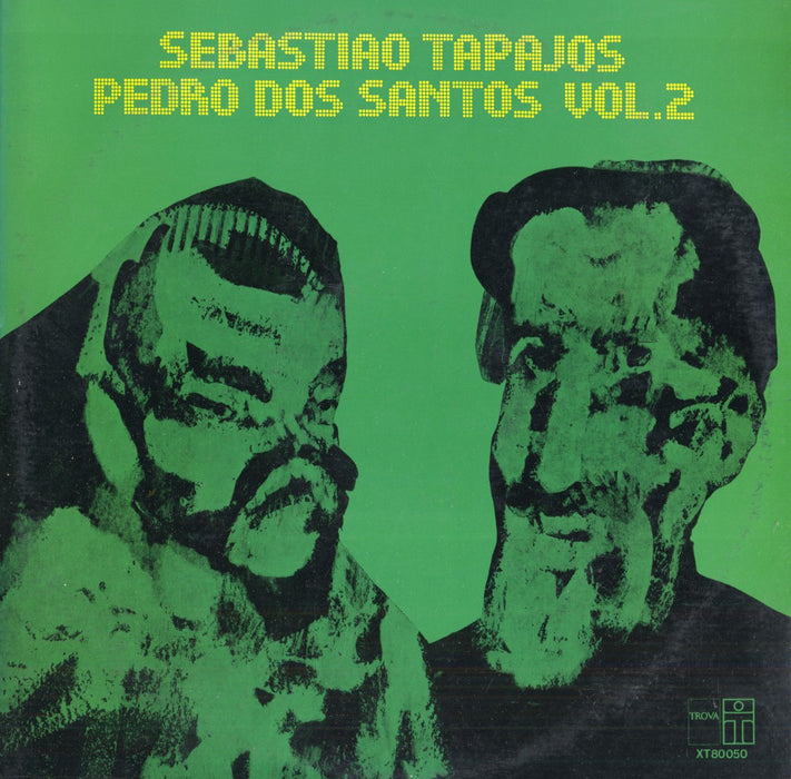 Sebastiao Tapajos / Pedro Dos Santos Vol. 2