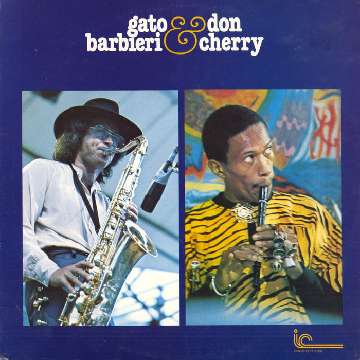 Gato Barbieri & Don Cherry (1976 RE)