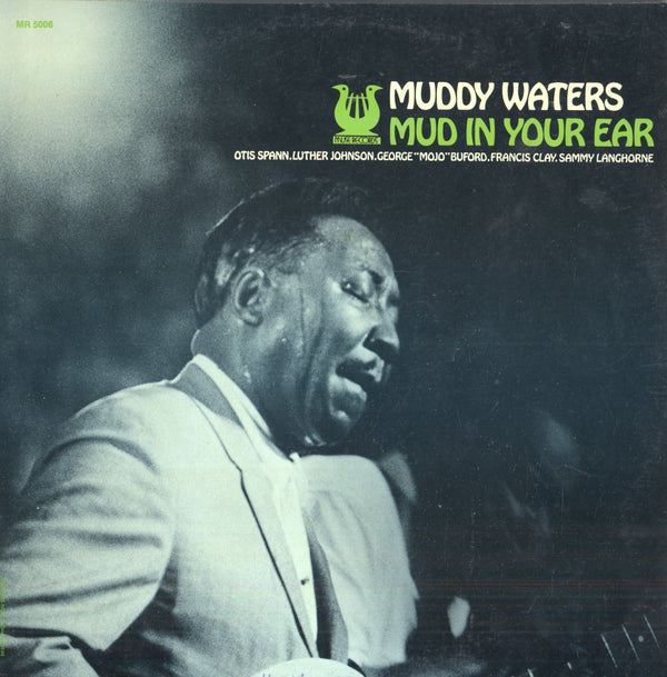 Mud In Your Ear