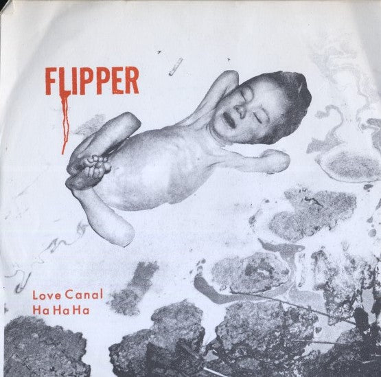 Love Canal / Ha Ha Ha (1981, 7")
