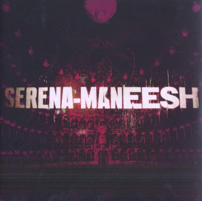 Serena-Maneesh (2006 US Press)