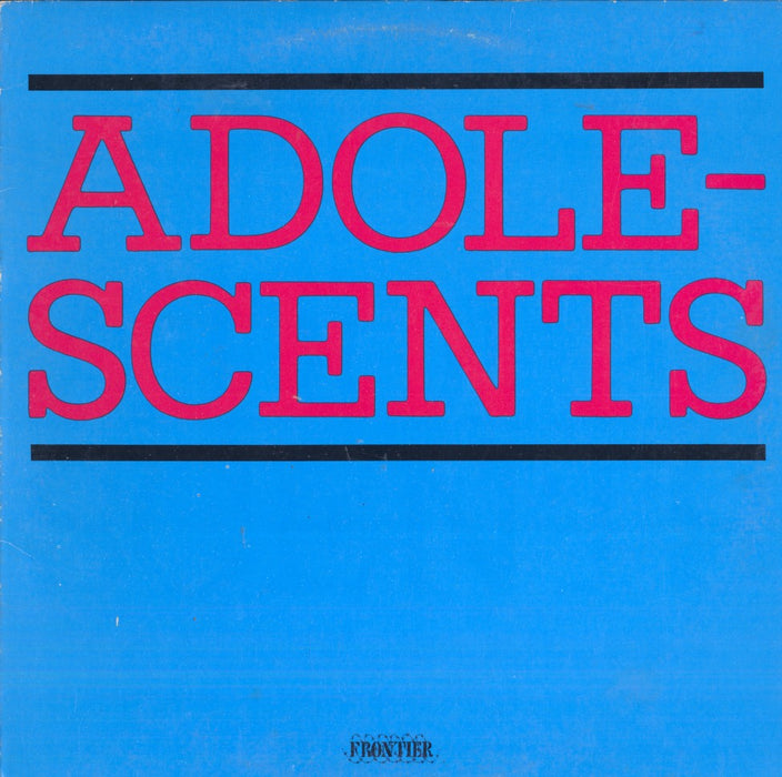 Adolescents (1st, 1981 US Press)