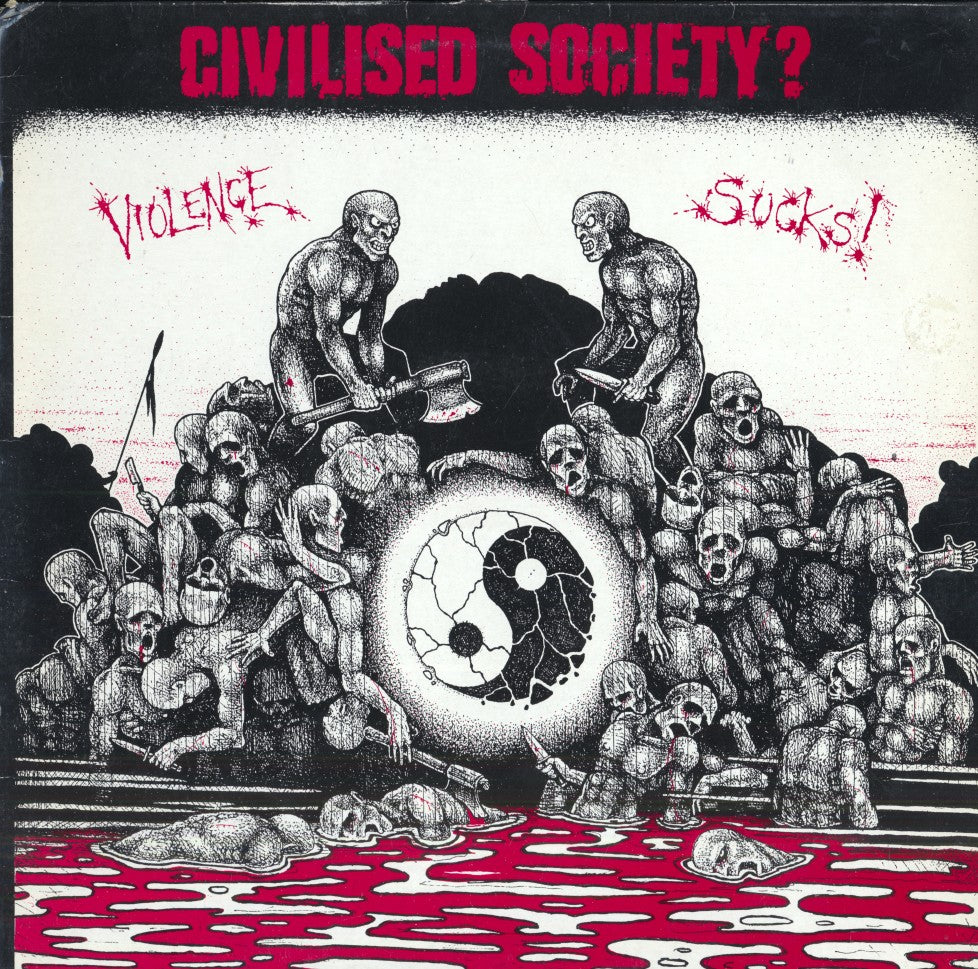 Violence Sucks! (1987, UK Press)