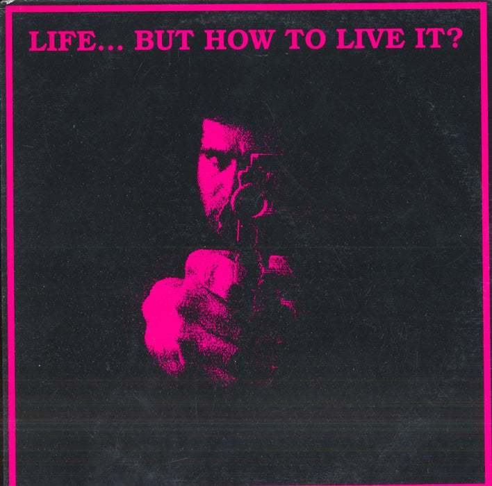Life... But How To Live It? (1994 US Compilation)