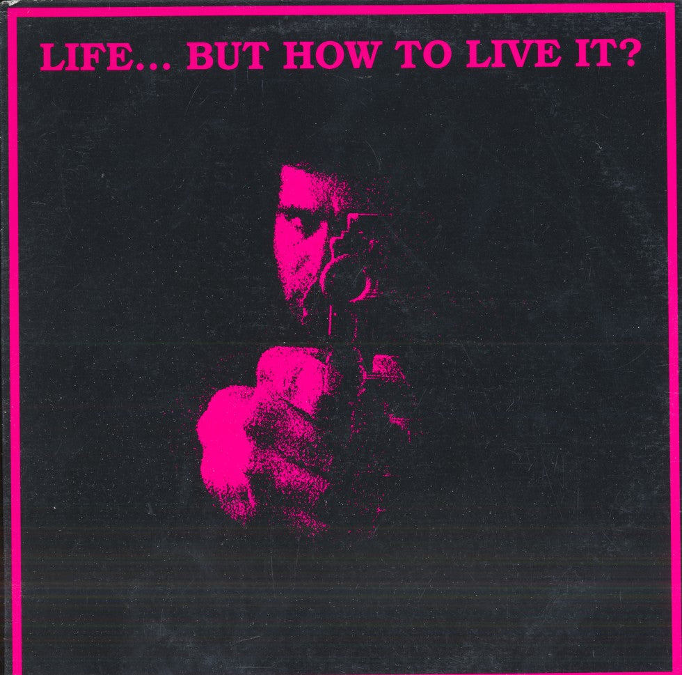 Life... But How To Live It? (1994 US Compilation)
