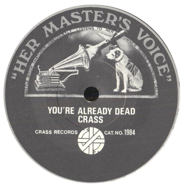 You're Already Dead (1984, UK 7")
