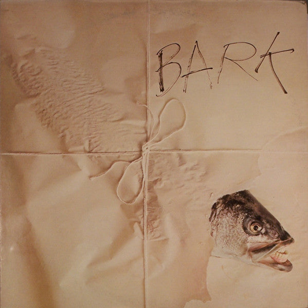 Bark (1st, US Press)