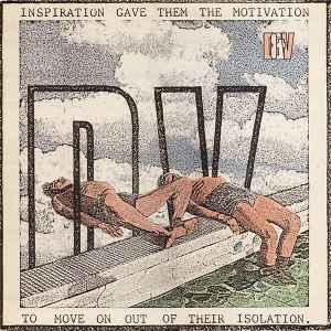 D & V (Inspiration Gave Them The Motivation To Move On Out Of Their Isolation)