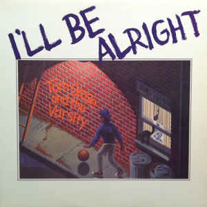 I'll Be Alright