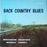 Back Country Blues (1958 MONO)