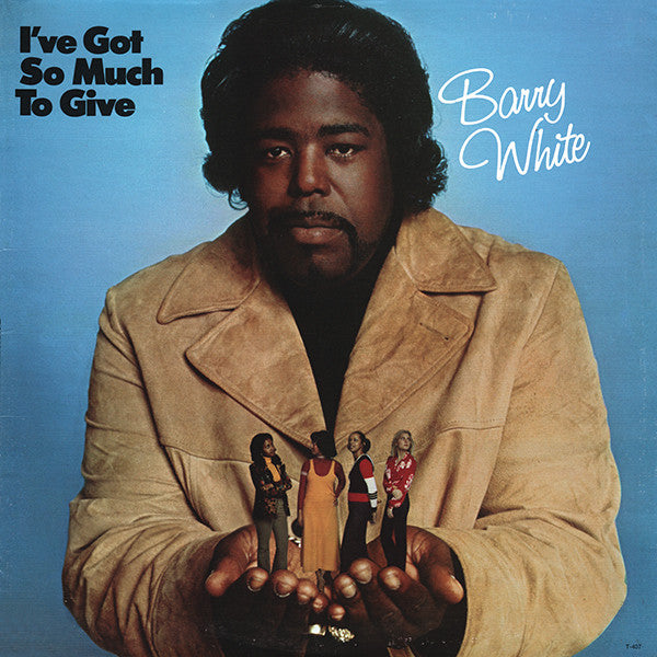 I've Got So Much To Give (1st, 1973 US Press)
