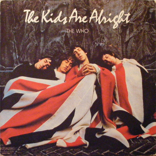 The Kids Are Alright (1st US Press)