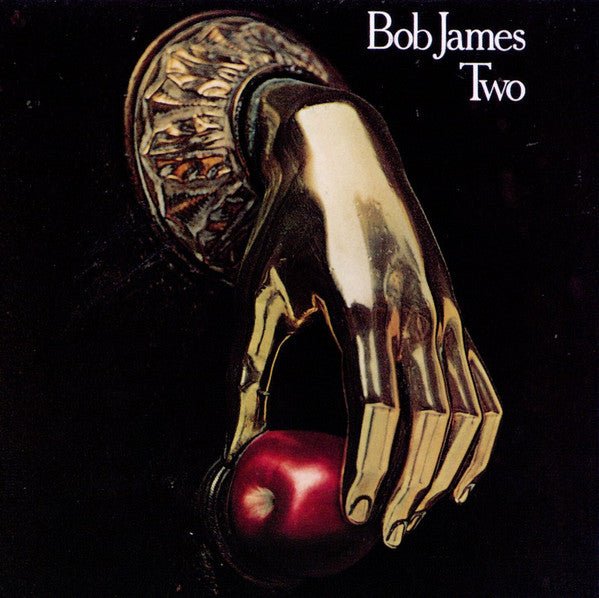 Bob James Two (1st, US Press)