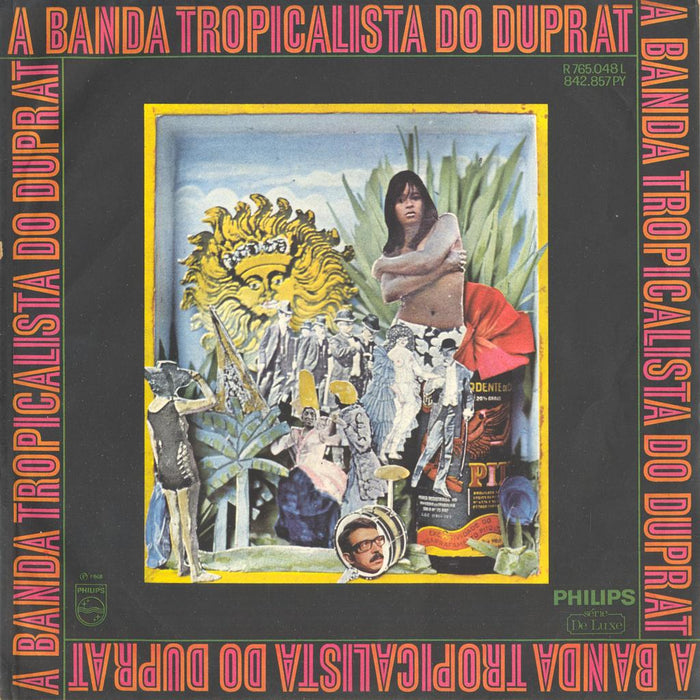 A Banda Tropicalista Do Duprat (1st, MONO)